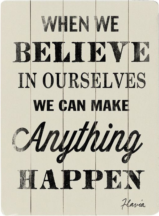 Believe In Ourselves
