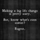 Big Life Changes