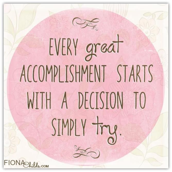 Every Great Accomplishment