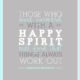 Happy Spirit