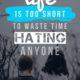 Hating Anyone