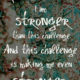 I Am Stronger