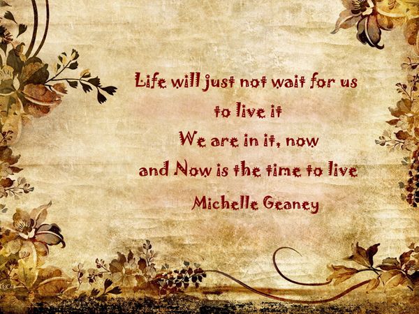Life Will Not Wait For Us