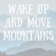 Move Mountains