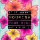 Nourish Your Soul