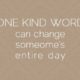 One Kind Word