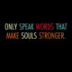 Speak Words