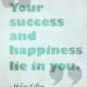 Success Happiness