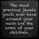 The Most Precious Jewels