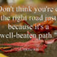 The Right Road