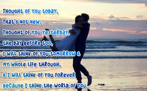 Thought of You Today and Tomorrow Love Quotes for Her
