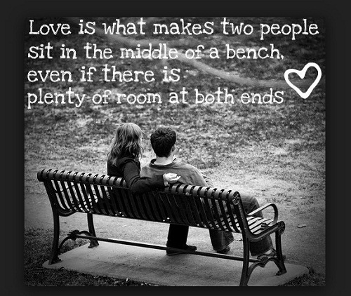 Middle of a Bench Love Quotes for Her