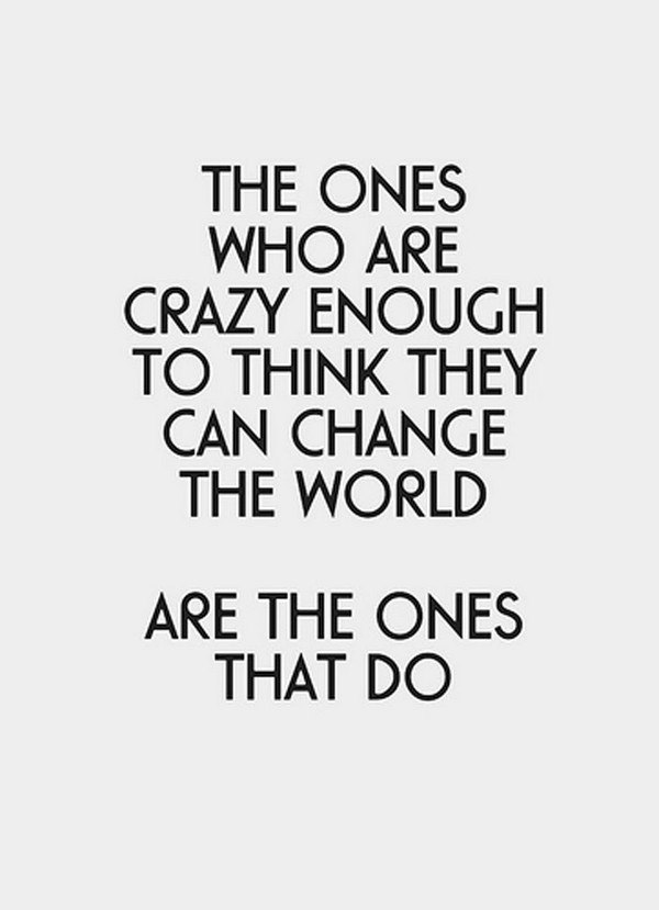 Change The World Quotes