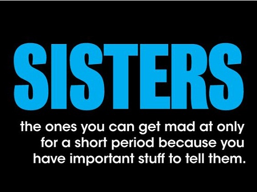 Mad for Short Period Sister Quotes