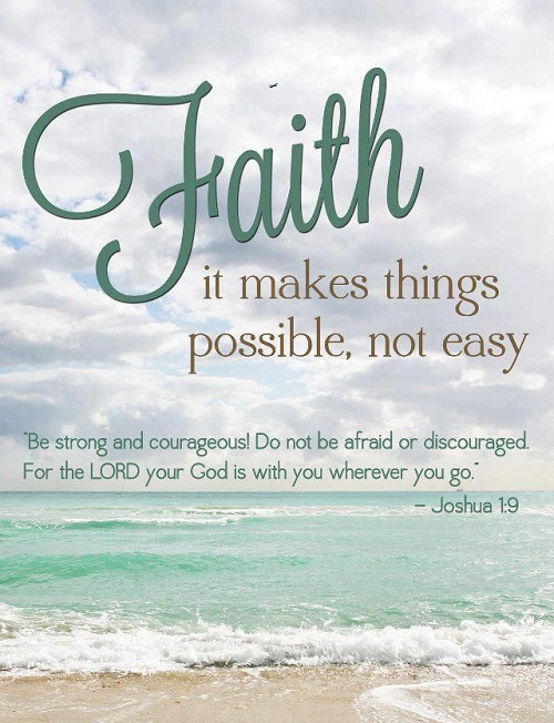 Faith Makes Things Possible Bible Quotes
