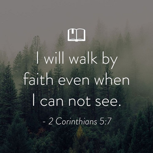 Walk by Faith Bible Quotes