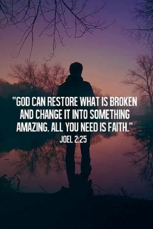 God can Restore what is Broken Bible Quotes