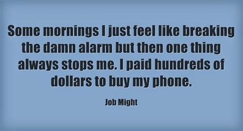 Damn Alarm Funny Good Morning Quotes