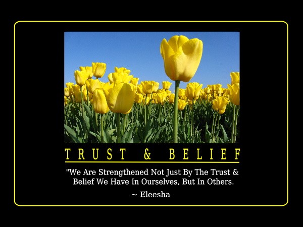 Quotes About Trust And Belief