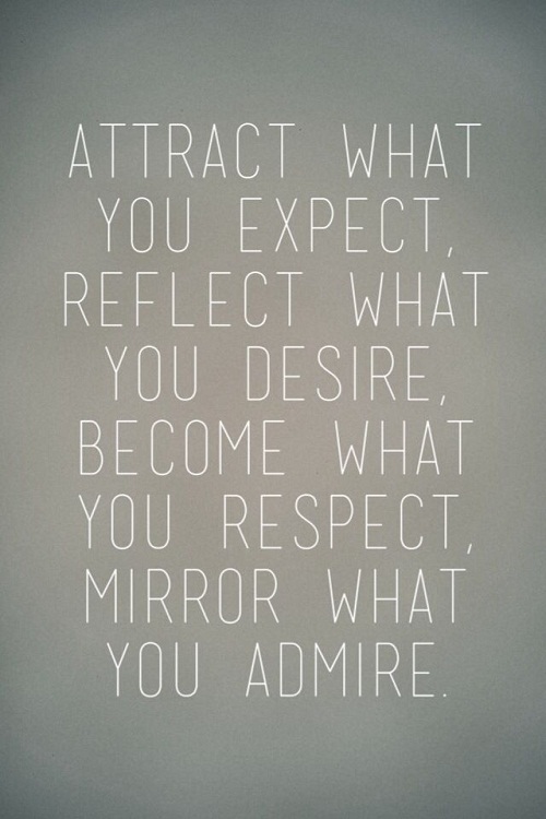 Attract What You Expect Amazing Quotes