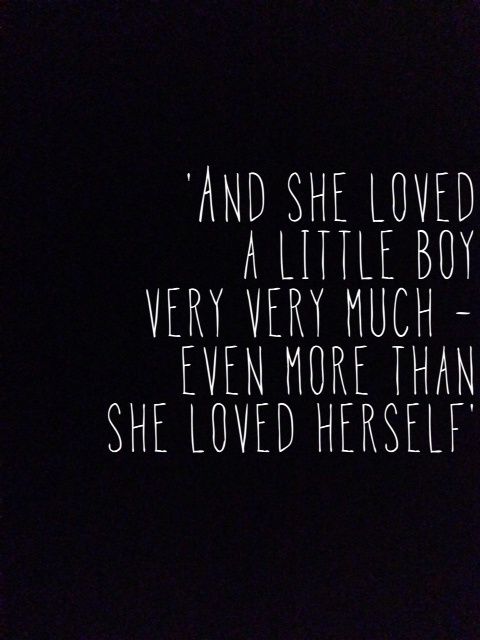 More than She Loved Herself Mother Quotes
