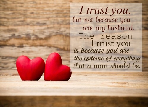 I Trust You Love Quotes for Husband