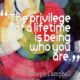 Being Who You Are