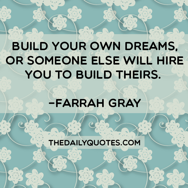 Build Your Own Dreams