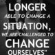 Change A Situation