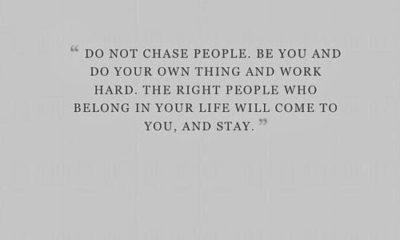 Do Not Chase People