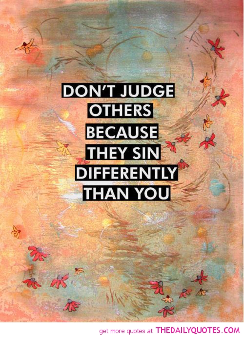 Dont Judge Others