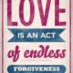 Endless Forgiveness