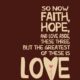 Faith Hope Love