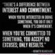 Interest And Commitment