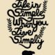 Life Is Simple