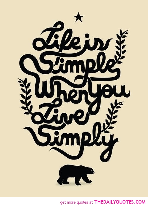 Life Is Simple