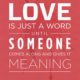 Love Is Just A Word