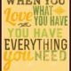 Love What You Have