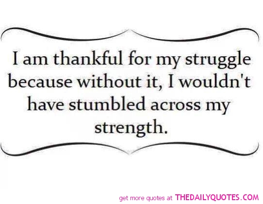 Thankful For My Struggle