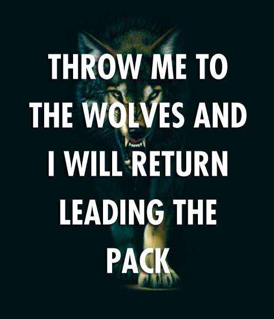 Throw Me To The Wolves