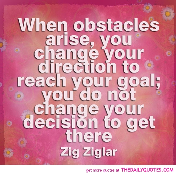 When Obstacles Arise