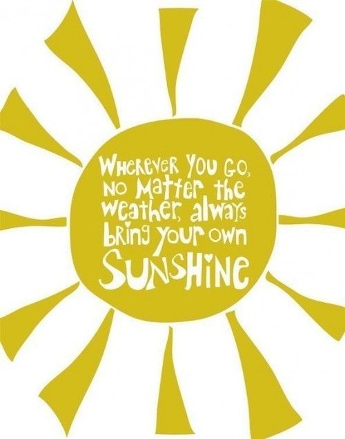 Your Own Sunshine