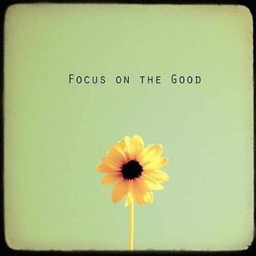 Focus on the Good Morning Quotes