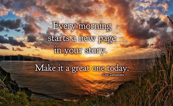 Good Morning Quotes Every Morning Starts a New Page