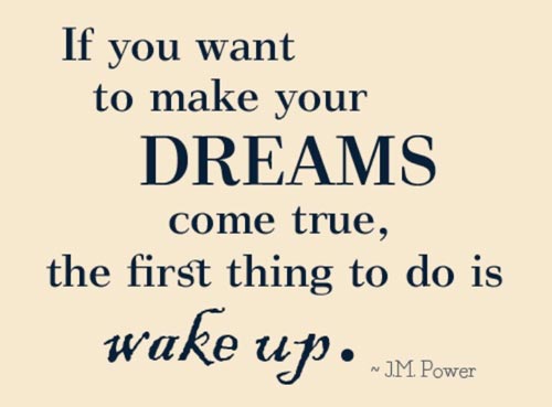 good-morning-quotes-if-you-want-to-make-your-dreams-come-true