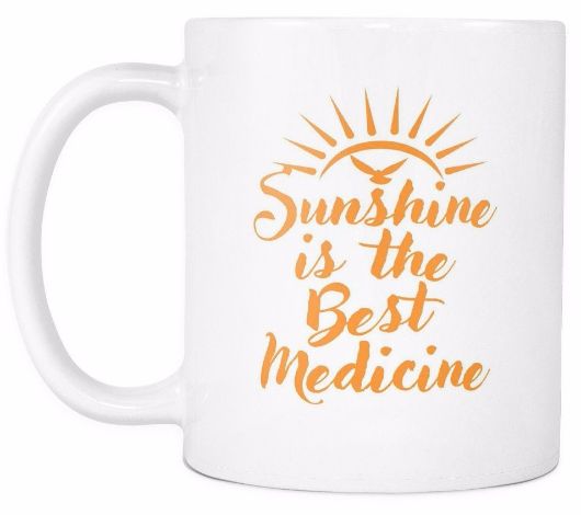 'Sunshine is the Best Medicine' Morning Quotes Mug