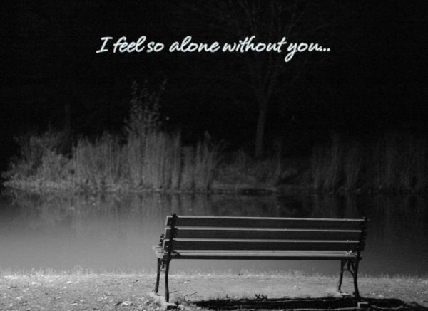 Alone Without You Love Quotes for Her