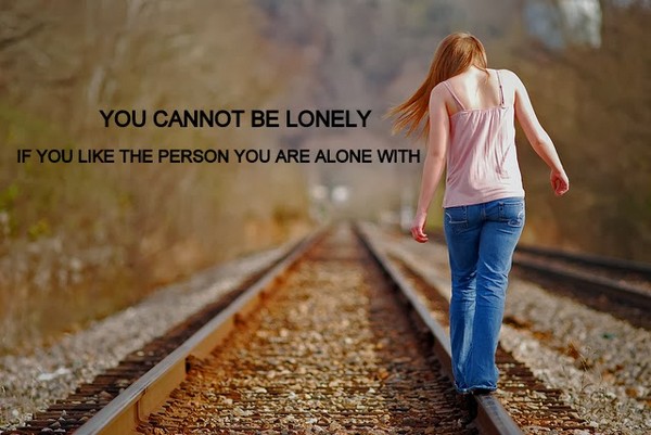 Quotes On Being All Alone By Yourself