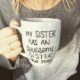 1503534150 238 31 Funny Sister Quotes And Sayings With Images