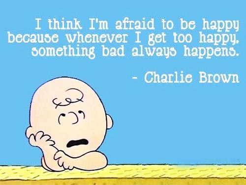 depression-quotes-i-think-im-afraid-to-be-happy